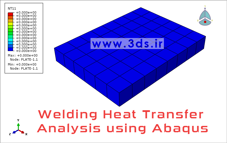 انیمیشن تحلیل انتقال حرارت در فرآیند جوشکاری توسط نرم‌افزار آباکوس